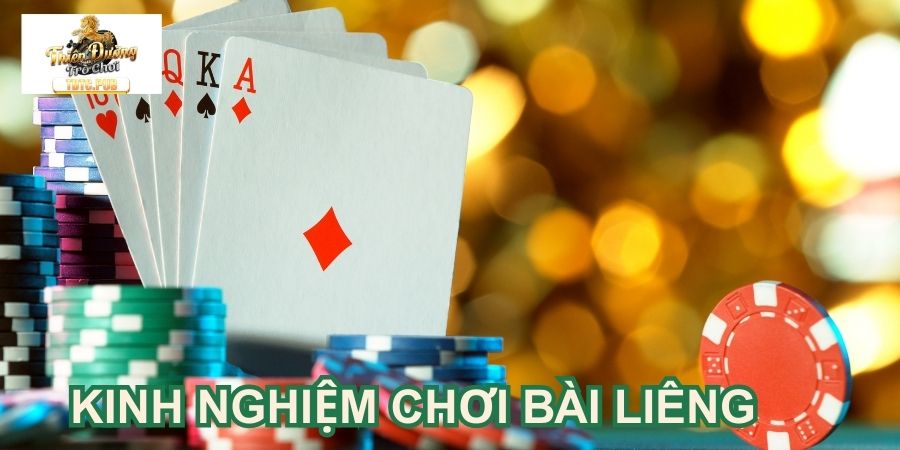 Kinh nghiệm chơi bài Liêng hiệu quả từ chuyên gia