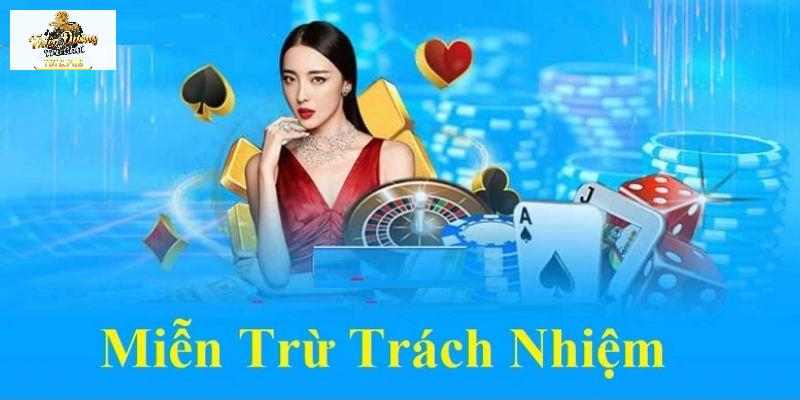 Tìm hiểu đôi nét về chính sách miễn trừ trách nhiệm tại cổng game TDTC