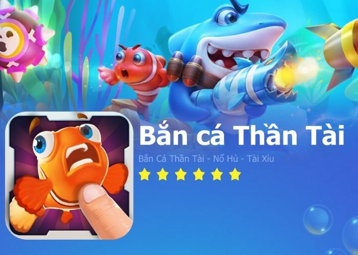 Bắn Cá Thần Tài